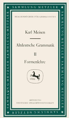 Altdeutsche Grammatik II Formenlehre