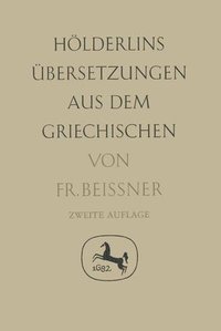 bokomslag Hölderlins Übersetzungen aus dem Griechischen