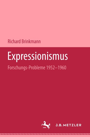 Richard Brinkmann - Expressionismus, Inbunden