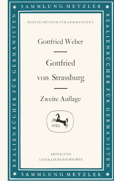 Gottfried Weber - Gottfried von Strassburg, Häftad
