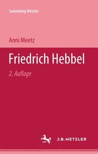 bokomslag Friedrich Hebbel