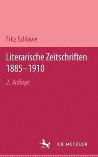 bokomslag Literarische Zeitschriften 1885-1910