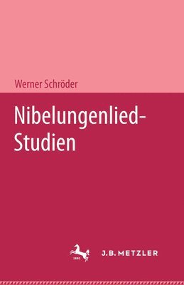 Nibelungenlied-Studien 1