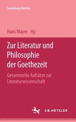 Zur Literatur und Philosophie der Goethezeit 1