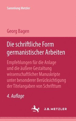 Die schriftliche Form germanistischer Arbeiten 1