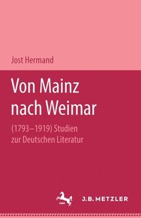 bokomslag Von Mainz nach Weimar (17931919)