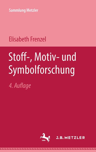 Elisabeth Frenzel - Stoff-, Motiv- und Symbolforschung, Häftad