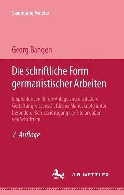 Die schriftliche Form germanistischer Arbeiten 1