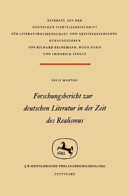 Forschungsbericht zur deutschen Literatur in nder Zeit des Realismus
