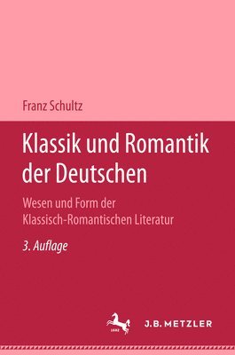 Klassik und Romantik der Deutschen 1