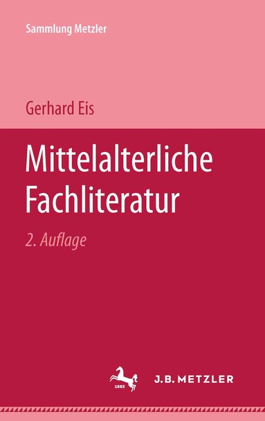 Gerhard Eis - Mittelalterliche Fachliteratur, Häftad