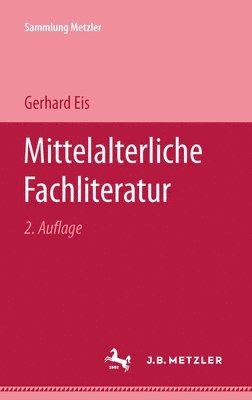 Gerhard Eis - Mittelalterliche Fachliteratur, Häftad