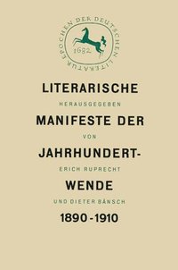 bokomslag Literarische Manifeste der Jahrhundertwende 18901910