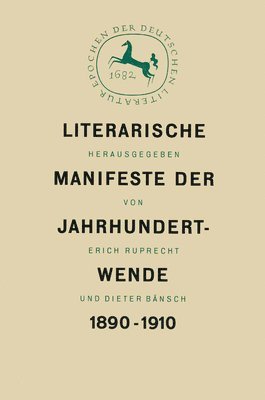Literarische Manifeste der Jahrhundertwende 18901910 1