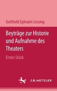 bokomslag Beytrge zur Historie und Aufnahme des Theaters