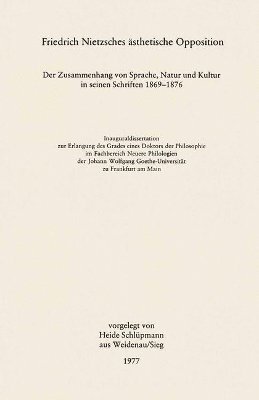 bokomslag Friedrich Nietzsches sthetische Opposition