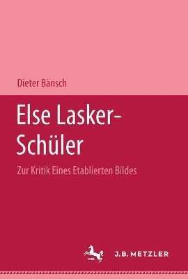 bokomslag Else Lasker-Schler