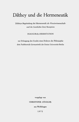 Dilthey und die Hermeneutik 1