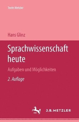 Hans Glinz - Sprachwissenschaft heute, Inbunden