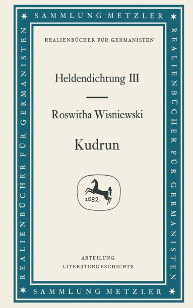 Roswitha Wisniewski - Kudrun: Heldendichtung III, Inbunden