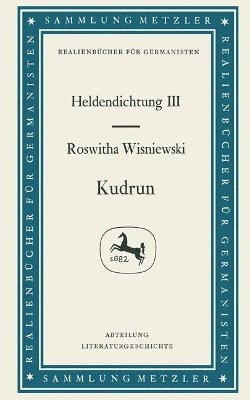 bokomslag Kudrun: Heldendichtung III