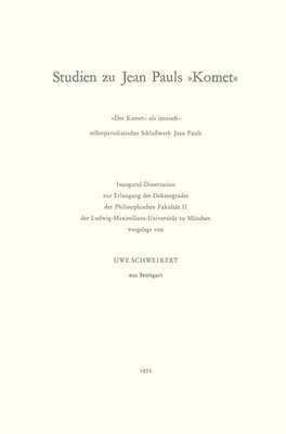 Studien zu Jean Pauls &quot;Komet&quot; 1