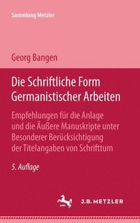 bokomslag Die schriftliche Form germanistischer Arbeiten