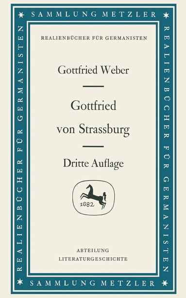 Gottfried Weber - Gottfried von Strassburg, Häftad