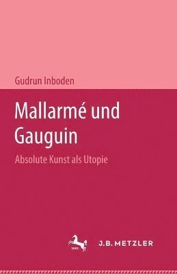 bokomslag Mallarm und Gauguin