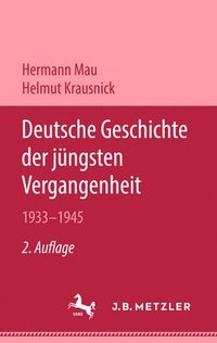 bokomslag Deutsche Geschichte der jngsten Vergangenheit 19331945