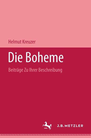 Helmut Kreuzer - Die Boheme, Inbunden