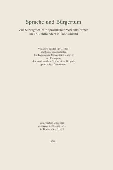 Joachim Gessinger - Sprache und Bürgertum, Inbunden
