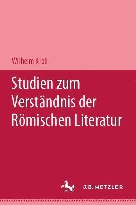 bokomslag Studien zum Verstndnis der Rmischen Literatur