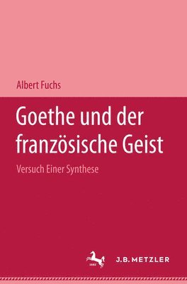 Goethe und der franzsische Geist 1