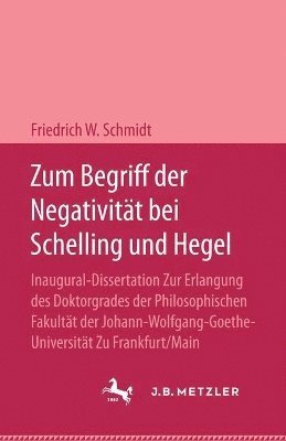 bokomslag Zum Begriff der Negativität bei Schelling und Hegel