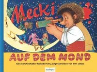 bokomslag Mecki auf dem Mond
