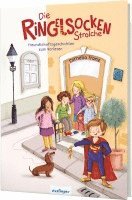Cornelia Franz - Die Ringelsocken-Strolche: Freundschaftsgeschichten zum Vorlesen ab 5 Jahren, Inbunden