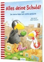 bokomslag Der kleine Rabe Socke: Alles deine Schuld! oder Der kleine Rabe hat nichts gemacht
