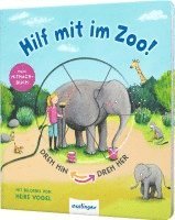 bokomslag Dreh hin - Dreh her: Hilf mit im Zoo!