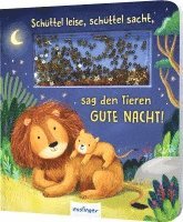 bokomslag Schüttel-Pappe: Schüttel leise, schüttel sacht, sag den Tieren Gute Nacht!