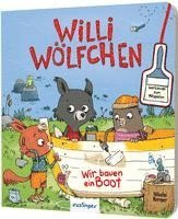 bokomslag Willi Wölfchen: Wir bauen ein Boot!