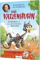 bokomslag Das Katzenhuhn 1: Geschichten von einem sehr besonderen Bauernhof