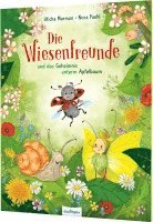 Die Wiesenfreunde und das Geheimnis unterm Apfelbaum 1