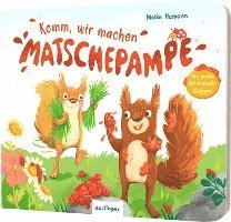 bokomslag Komm, wir machen Matschepampe!