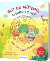 Anja Kiel - Dreh hin - Dreh her: Bist du wütend, kleiner Löwe?, Kartonnage