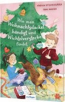 Wie man Weihnachtsdackel bändigt und Wichtelverstecke findet