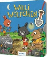 Willi Wölfchen: Wir finden einen Schatz! 1