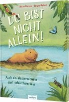 bokomslag Du bist nicht allein! Auch ein Wasserschwein darf schüchtern sein