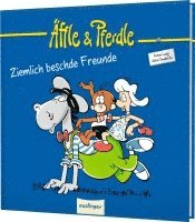 Äffle & Pferdle: Ziemlich beschde Freunde