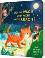 bokomslag Mein Klapp-Sound-Buch: Wer ist wach und macht noch Krach?